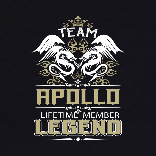 Apollo Name T Shirt -  Team Apollo Lifetime Member Legend Name Gift Item Tee by yalytkinyq